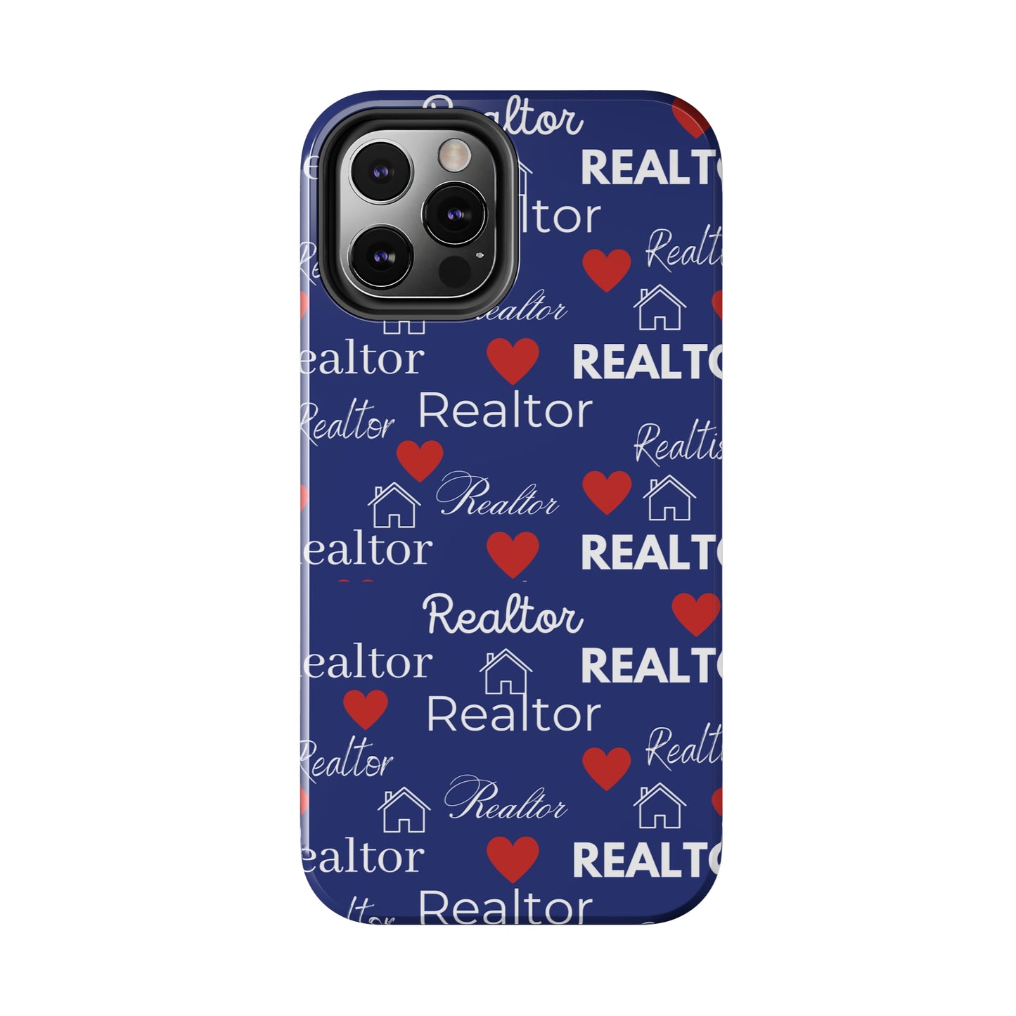 Love It - Realtor Tough Phone Cases