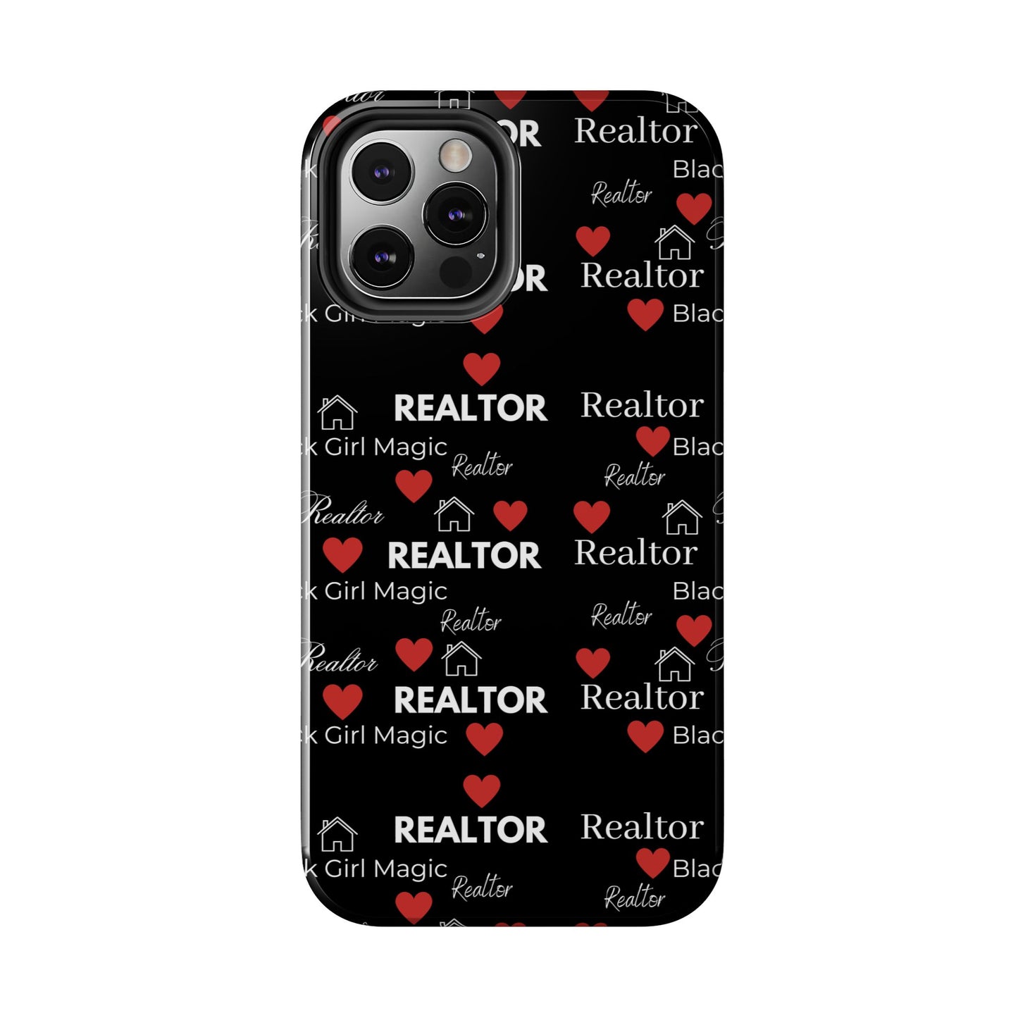 Black Girl Magic - Realtor Tough Phone Cases