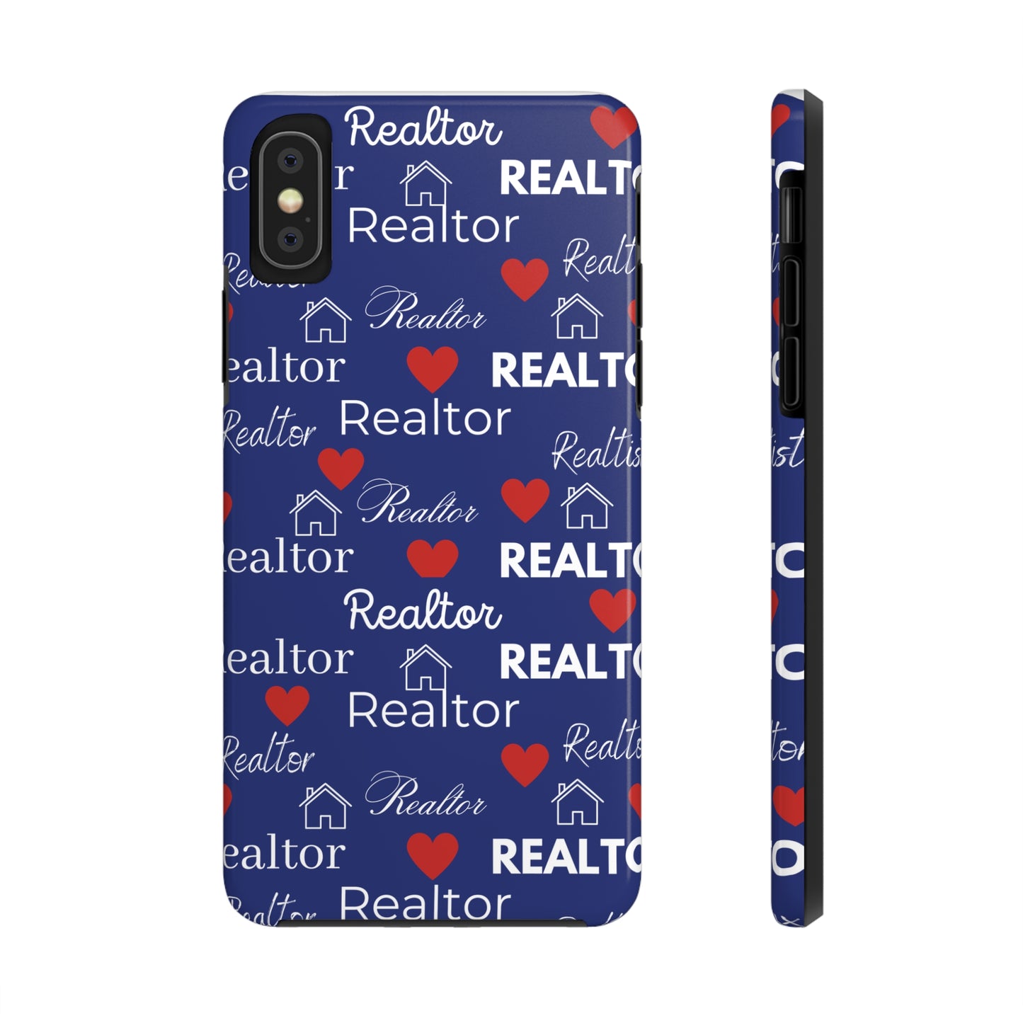 Love It - Realtor Tough Phone Cases