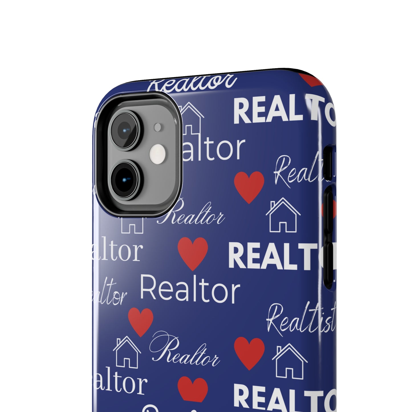 Love It - Realtor Tough Phone Cases
