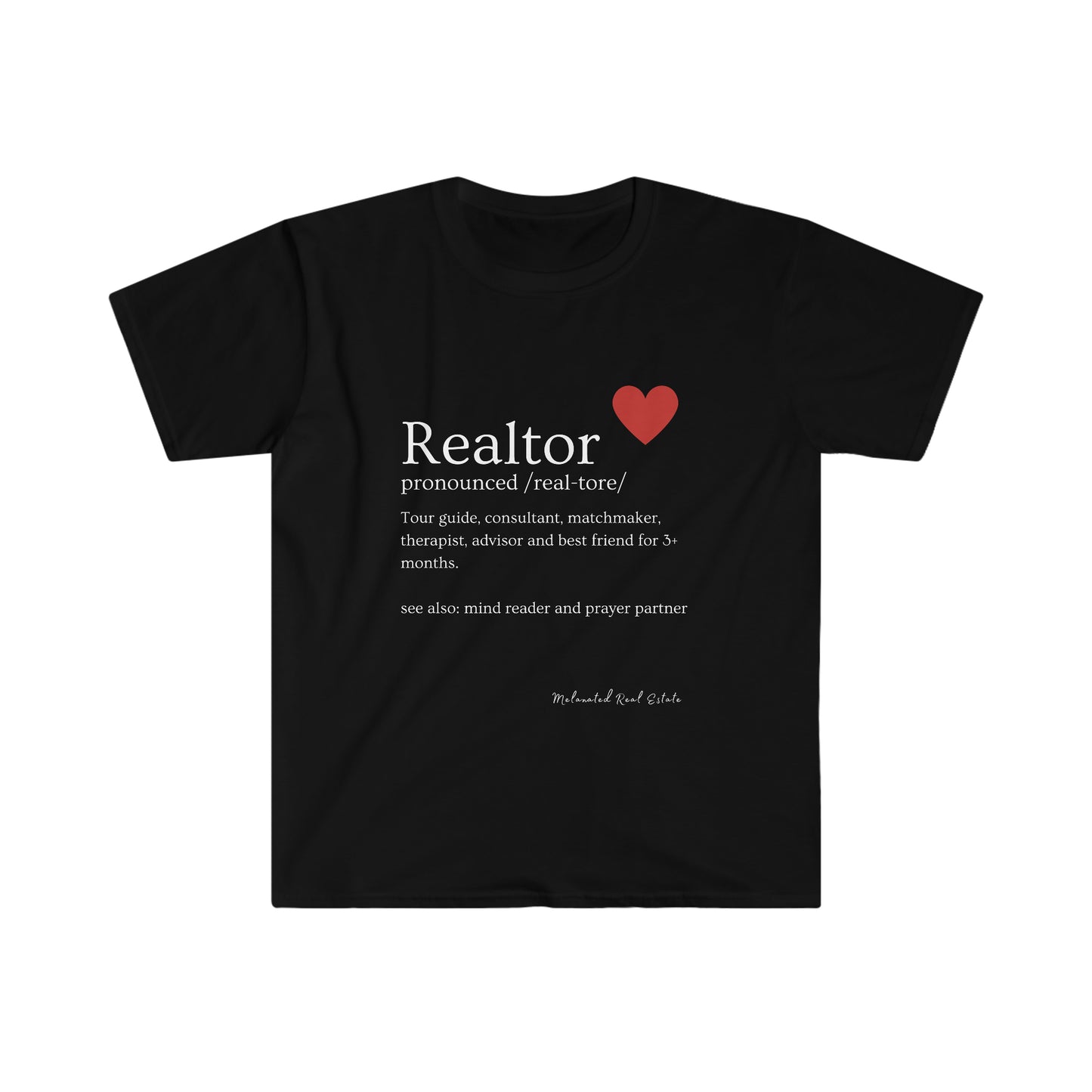 Realtor Definition - Unisex Softstyle T-Shirt