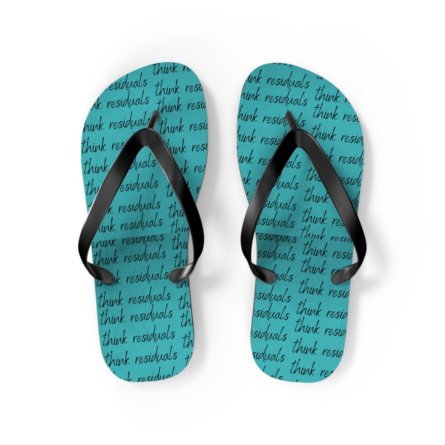 Think Residuals - Flip Flops