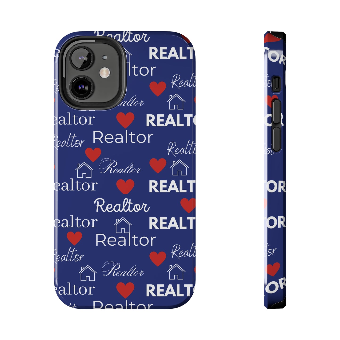 Love It - Realtor Tough Phone Cases