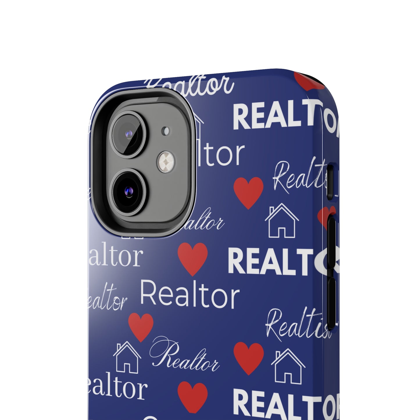 Love It - Realtor Tough Phone Cases