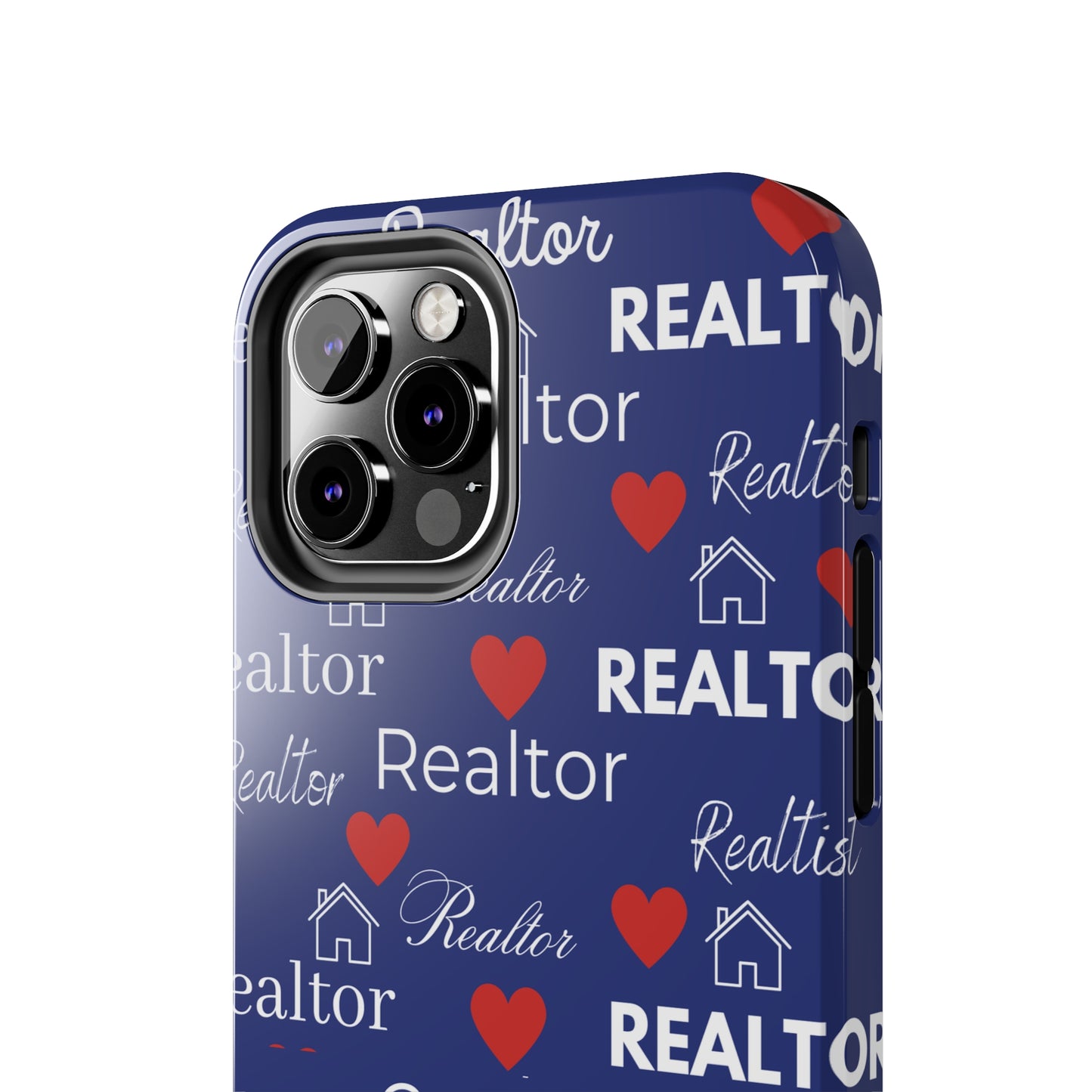Love It - Realtor Tough Phone Cases
