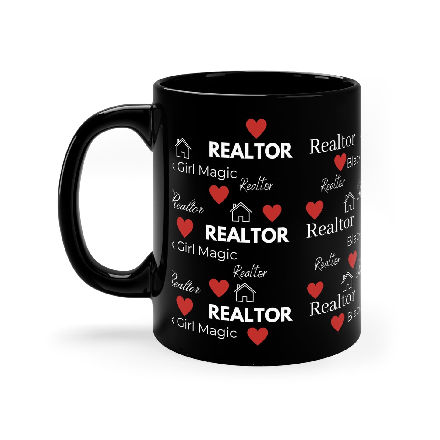 Black Girl Magic Realtor Love 11oz Black Mug