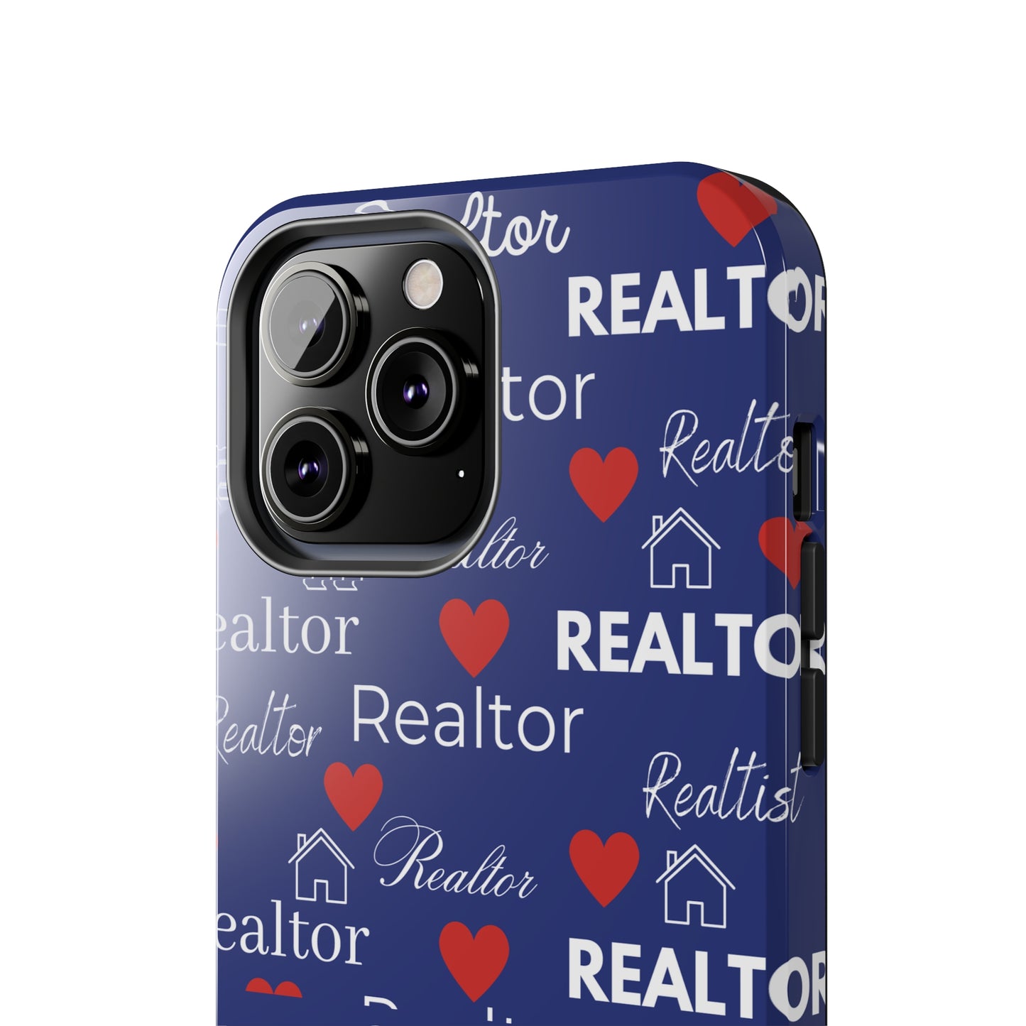 Love It - Realtor Tough Phone Cases
