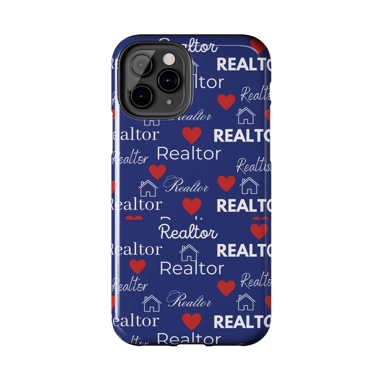 Love It - Realtor Tough Phone Cases