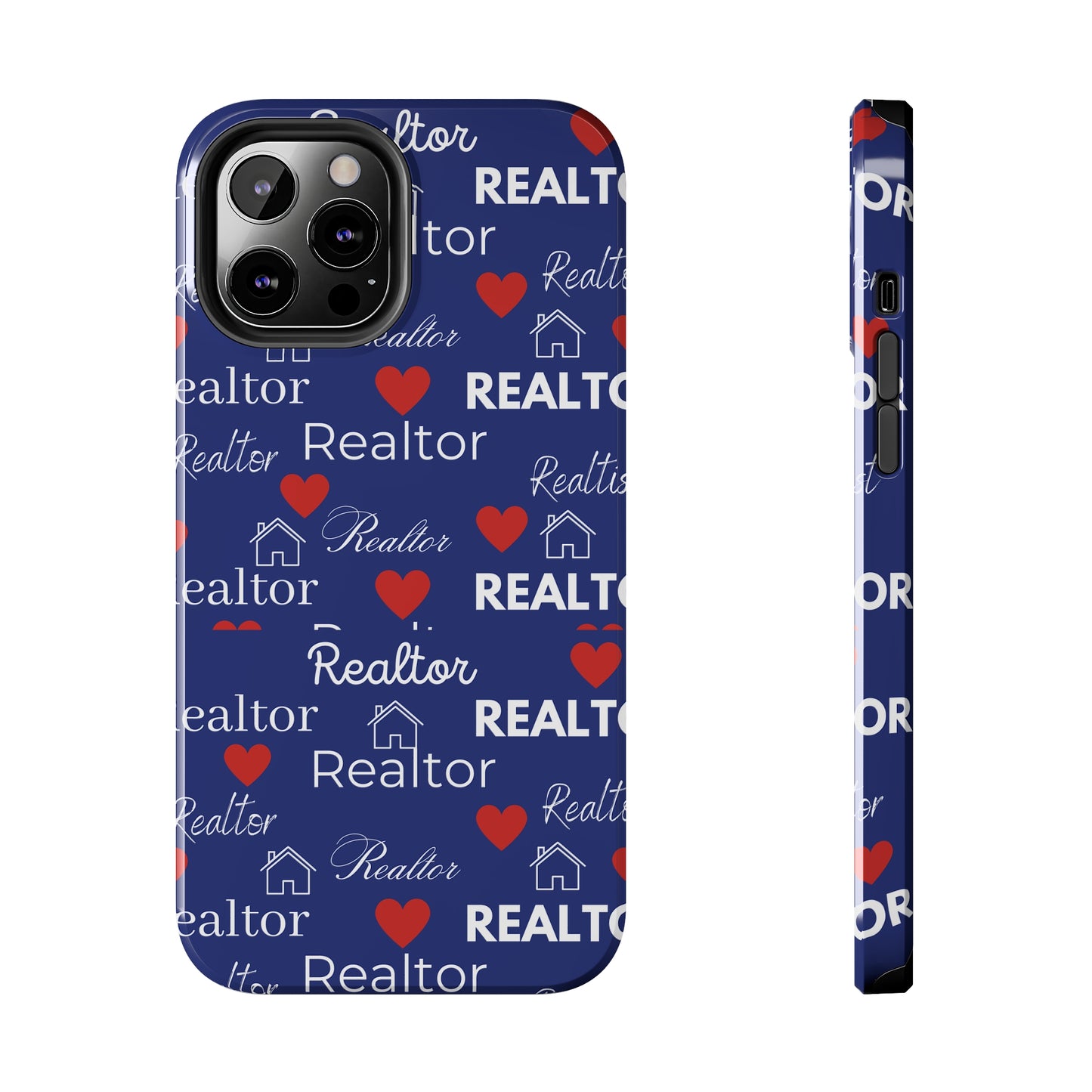 Love It - Realtor Tough Phone Cases