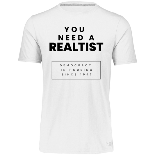You Need A Realtist - Mens Russell Atheletics Dri-Power Tee